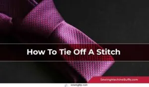 How-To-Tie-Off-A-Stitch