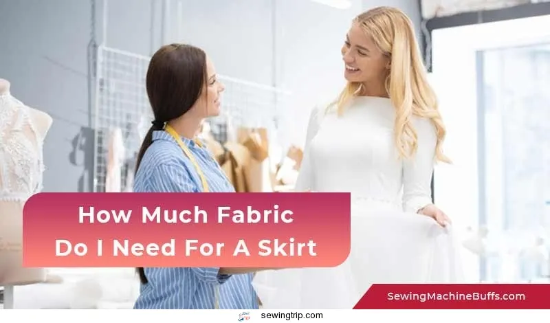 How-Much-Fabric-Do-I-Need-For-A-Skirt