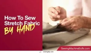 How-To-Sew-Stretch-Fabric-By-Hand
