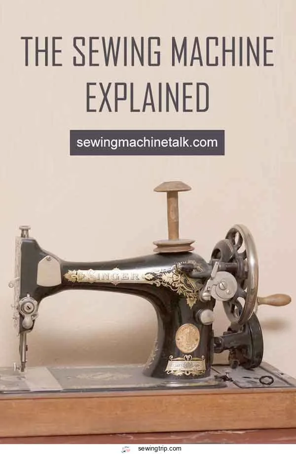 sewing machine explained