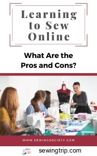 the pros and cons of learning to sew online pin