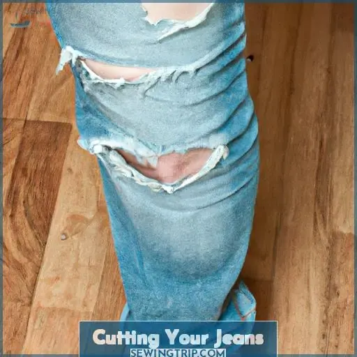 Cutting Your Jeans