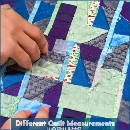 Different Quilt Measurements Different Quilt Measurements