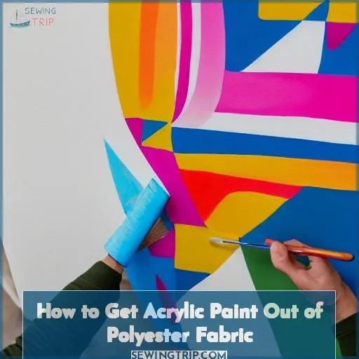 How to Get Acrylic Paint Out of Polyester Fabric