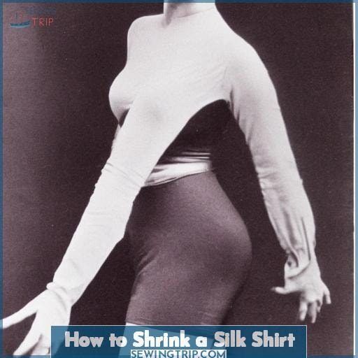 how to shrink a silk shirt how to shrink a silk shirt