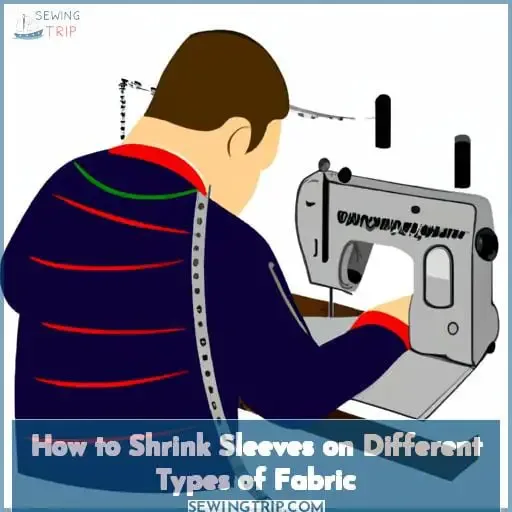 How to Shrink Sleeves on Different Types of Fabric