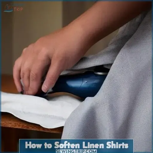 how to soften linen shirts