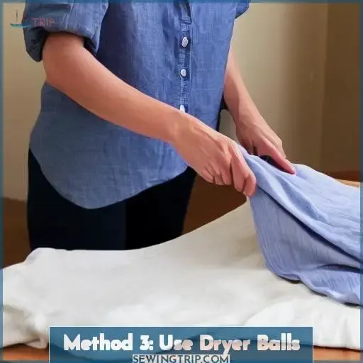 Method 3: Use Dryer Balls