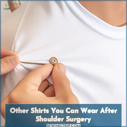 Other Shirts You Can Wear After Shoulder Surgery