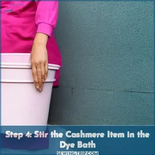 Step 4: Stir the Cashmere Item in the Dye Bath
