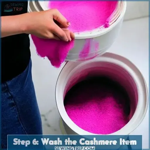 Step 6: Wash the Cashmere Item