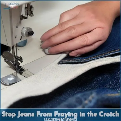 Stop Jeans From Fraying in the Crotch