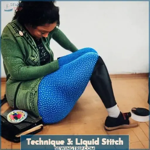 Technique 3: Liquid Stitch