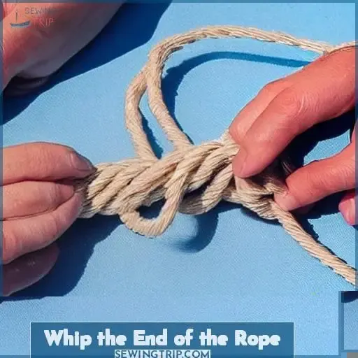 Whip the End of the Rope