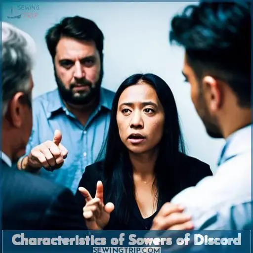 Characteristics of Sowers of Discord
