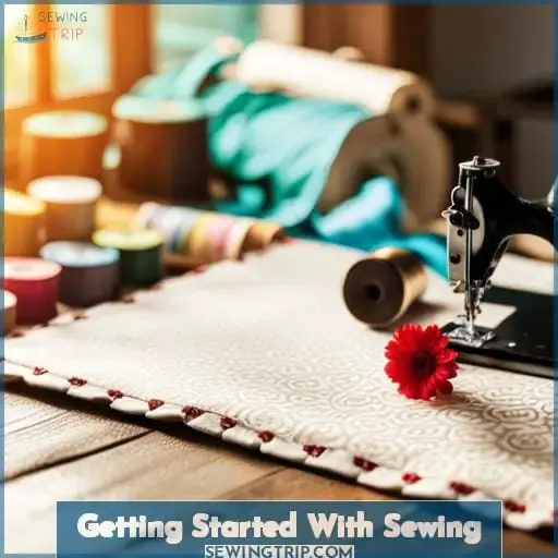 Getting Started With Sewing