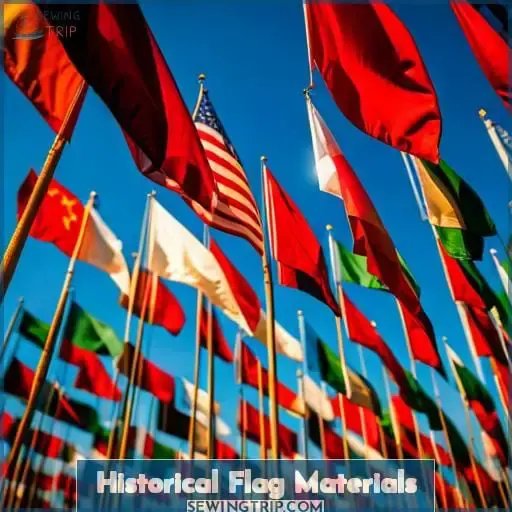 Historical Flag Materials