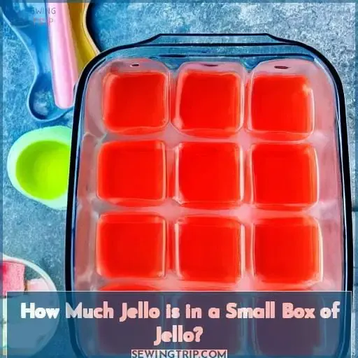 How Much Jello is in a Small Box of Jello?