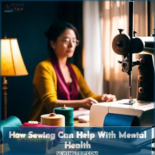 How Sewing Can Help With Mental Health