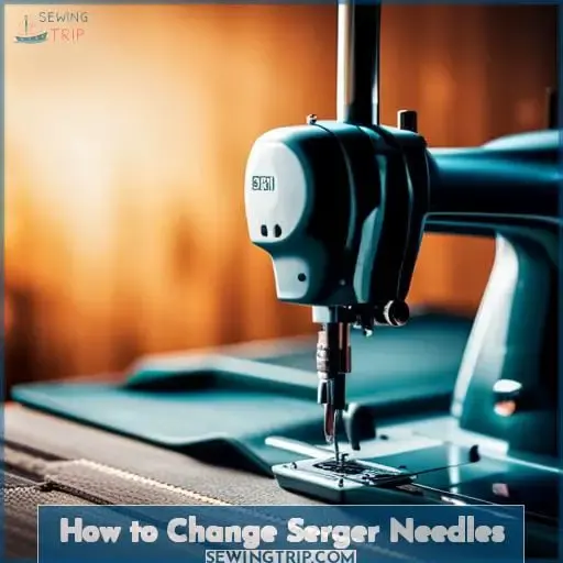 How to Change Serger Needles