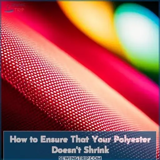 How to Ensure That Your Polyester Doesn