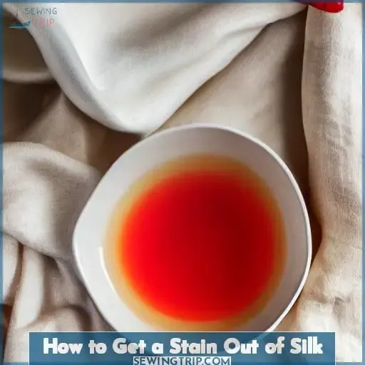 how to get a stain out of silk