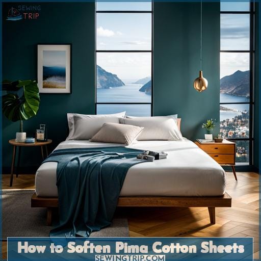 How to Soften Pima Cotton Sheets