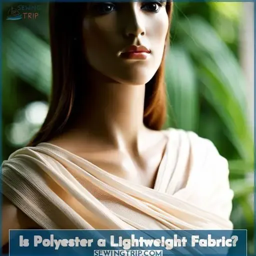 Is Polyester a Lightweight Fabric?