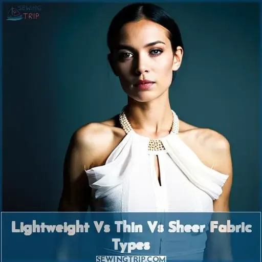 lightweight vs thin vs sheer fabric types