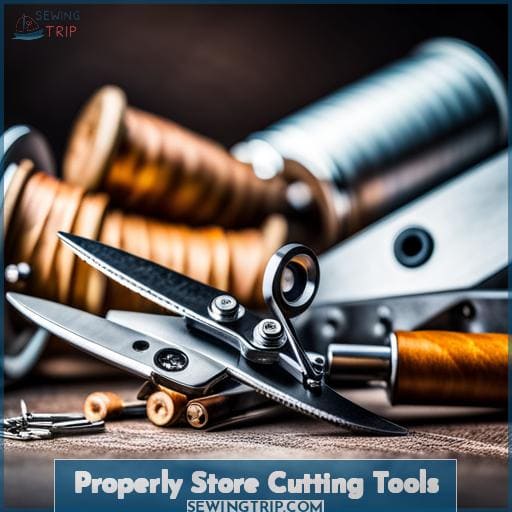 Properly Store Cutting Tools Properly Store Cutting Tools