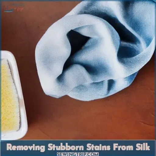 Removing Stubborn Stains From Silk