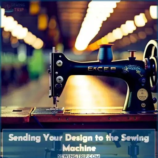 Sending Your Design to the Sewing Machine