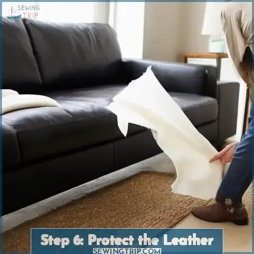 Step 6: Protect the Leather
