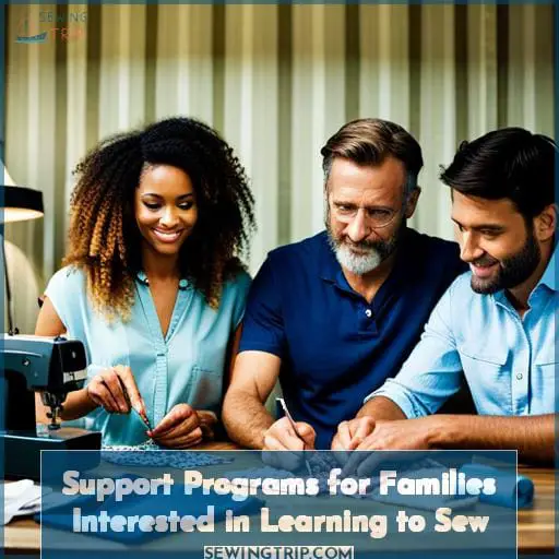 Support Programs for Families Interested in Learning to Sew Support Programs for Families Interested in Learning to Sew
