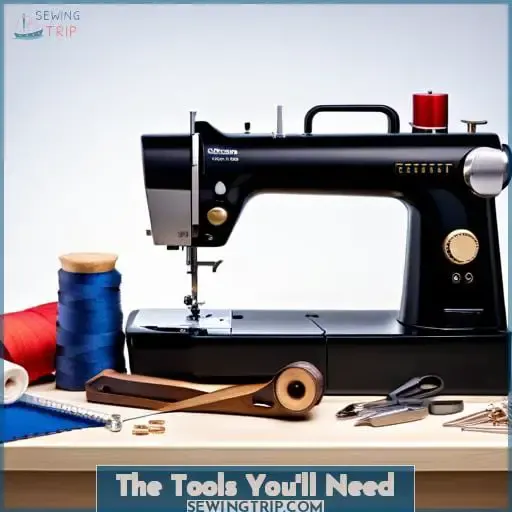 The Tools You