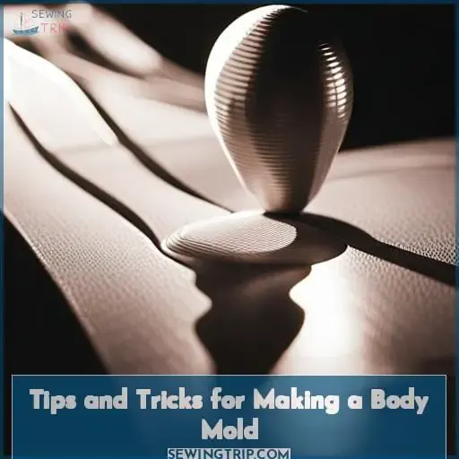 Tips and Tricks for Making a Body Mold