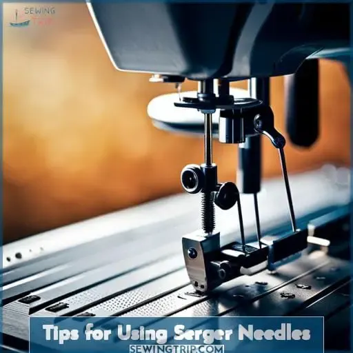 Tips for Using Serger Needles