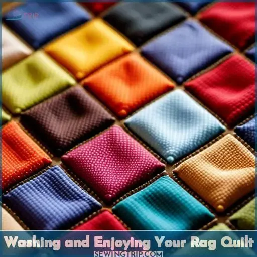 Washing and Enjoying Your Rag Quilt