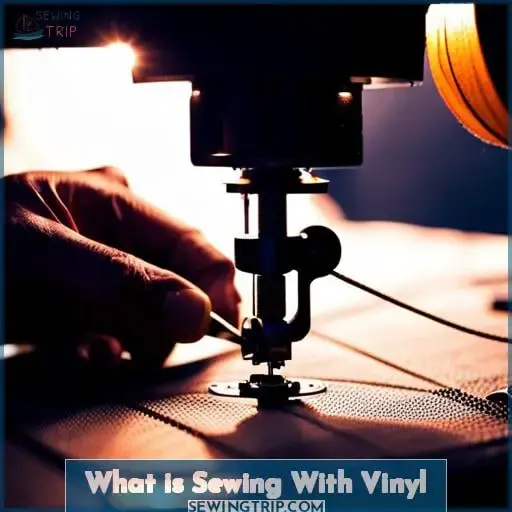 what is sewing with vinyl
