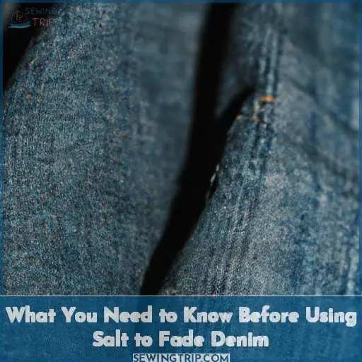 What You Need to Know Before Using Salt to Fade Denim