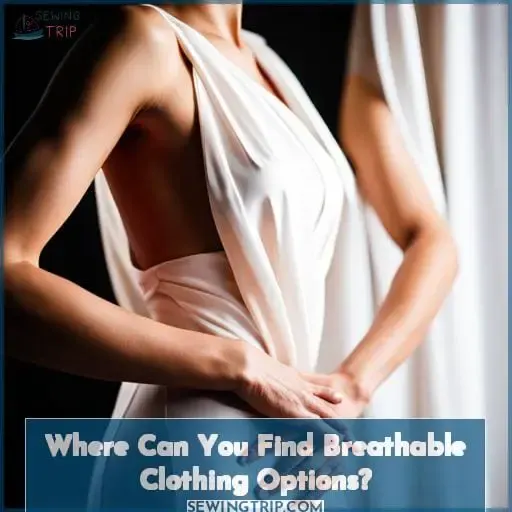 Where Can You Find Breathable Clothing Options?