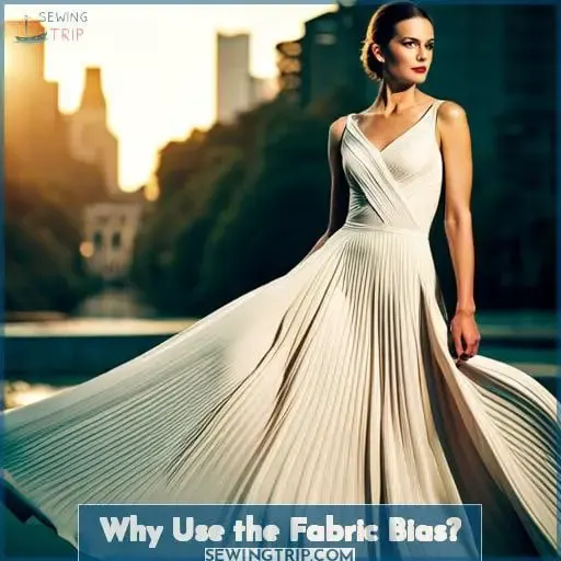 Why Use the Fabric Bias?