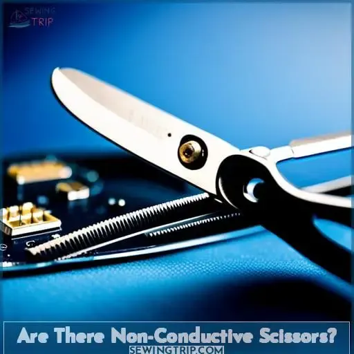 Are There Non-Conductive Scissors?