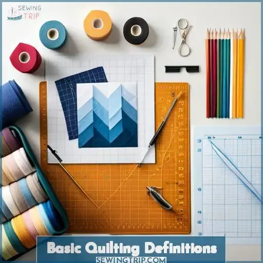 Basic Quilting Definitions