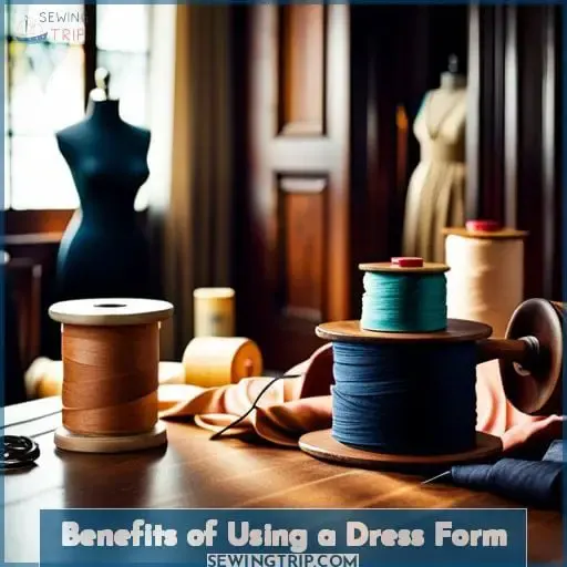 Benefits of Using a Dress Form