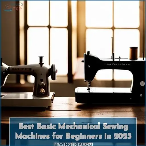 best basic sewing machines mechanical beginner models