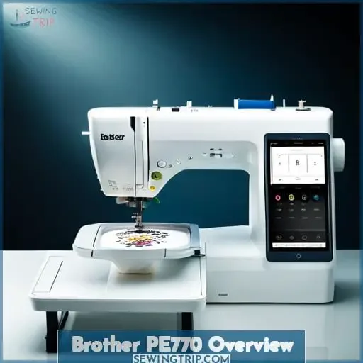 Brother PE770 Overview