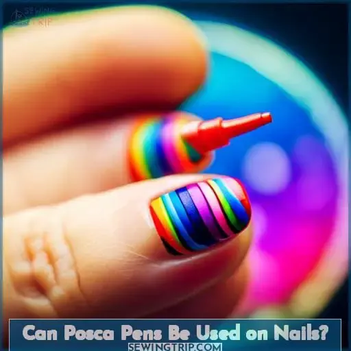 Can Posca Pens Be Used on Nails?