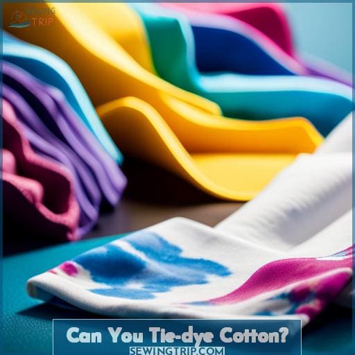 Can You Tie-dye Cotton