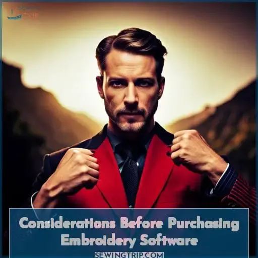 Considerations Before Purchasing Embroidery Software